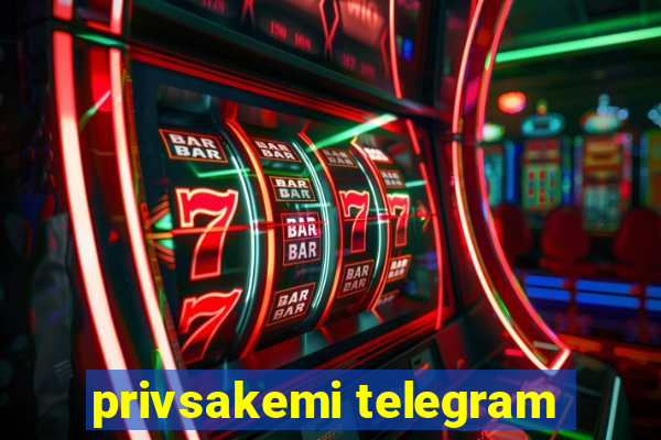 privsakemi telegram